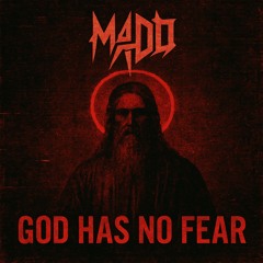god has no fear