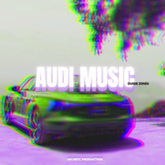 audi music 3.3.23 (instrumental)