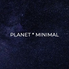 PLANET * MINIMAL