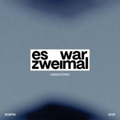es war zweimal (unmastered)