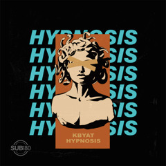 Kbyat - Hypnosis - FREE DOWNLOAD