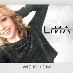 Wie ich bin (Sing mit Lina)