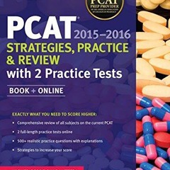 PDF Kaplan PCAT 2015-2016 Strategies, Practice, and Review with 2 Practice Tests