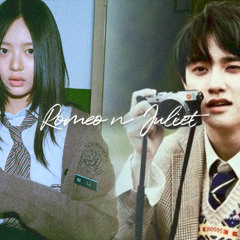 romeo n juliet (hanni, d.o)