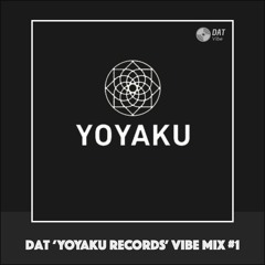 Dat 'Yoyaku Records' Vibe Mix #1 [Vinyl Only]