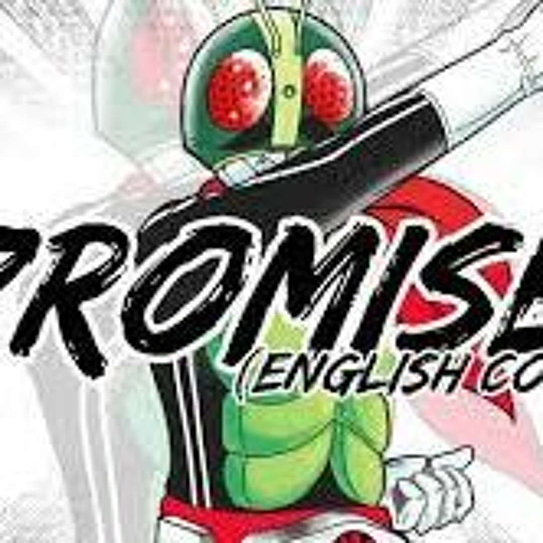Stream Promise Kamen Rider Beyond Generations Fan Made English Lyrics ...