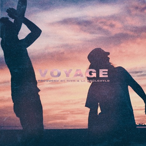 Voyage (feat. La Soülchyld)