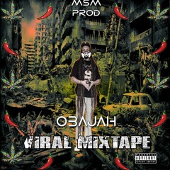 Obajah - Corona Virus (Viral mixtape by MSM) 2020