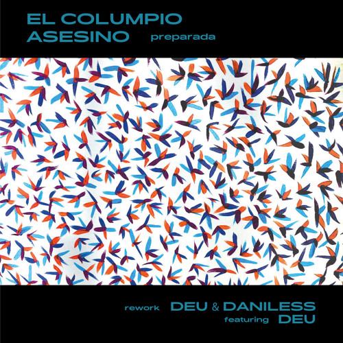 Stream Preparada (Rework) [feat. Deu] by El Columpio Asesino | Listen online  for free on SoundCloud
