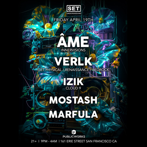 Opening set for ÂME (Innervisions) @ Public Works SF