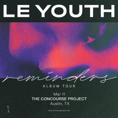 PETTY - Live @ The Concourse 3/11/22 (Direct Support for Le Youth)