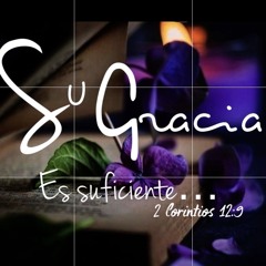 Gracia es Dios en Cristo-1_Corintios_15 🌹🌱🎻 Grace is God in Christ 🌷🌱🌸