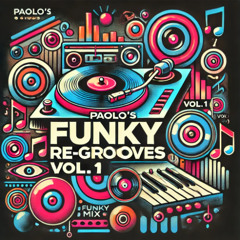 Paolo's Funky Re-Grooves Vol.1