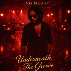 Underneath The Groove