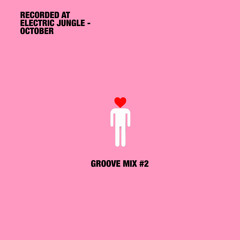 Izaguirre - GROOVE MIX #2