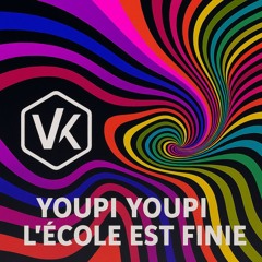 YOUPI YOUPI C'EST L'ÉCOLE