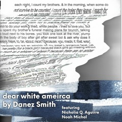 dear white america by Danez Smith