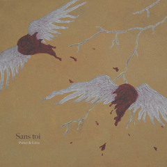 Sans toi (parker & lilou)