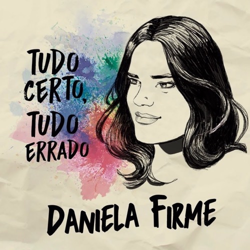 DANIELA FIRME - TUDO CERTO, TUDO ERRADO - MIXED BY LUIZINHO MAZZEI