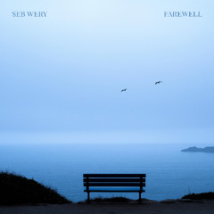 Seb Wery - Farewell