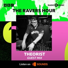 Guest Mix for The Ravers Hour (BBC Radio 6 Music)