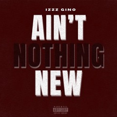 Ain’t nothing new
