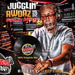 JUGGLIN' AWDAZ 32 - 100% DUBPLATE MIX - April 30, 2025