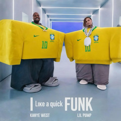 I LIKE A QUICK FUNK | VIPRIN FLIP |(Kanye west x Lil pump - I love it RMX)