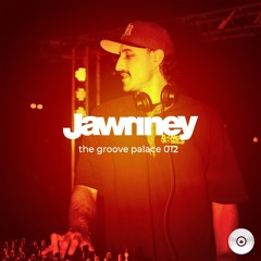 the groove palace 012 - Jawnney