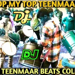 NONSTOP MY TOP TEENMAAR BEATS FULL DJ | TEENMAAR BEATS | TELUGU DJ SONGS
