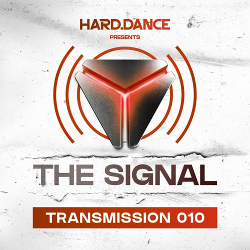 The Signal: Transmission 010