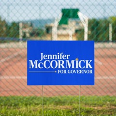 Jennifer McCormick For Governor Yard Sign