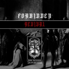 FORBIDDEN - Revival [FREE DOWNLOAD] [DIVINE003]