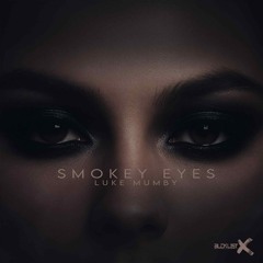 Luke Mumby - Smokey Eyes