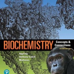 KINDLE⚡ONLINE✔PDF Biochemistry: Concepts and Connections (MasteringChemistry)
