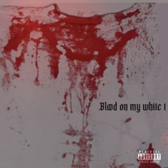 Devils RESURRECTED Blood on my white T ft D3ADVIB3 prod.by capsctrl