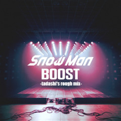 BOOST (tadashi's rough mix)
