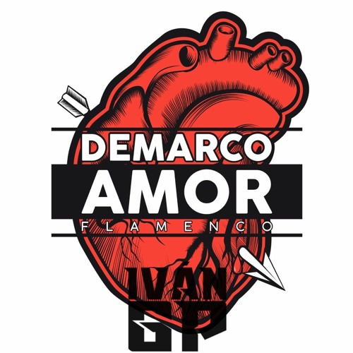 Demarco Flamenco - Amor (Iván GP Extended Rumbaton Edit)[Leer Descripción]