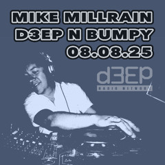 D3EP N BUMPY - 08.08.25