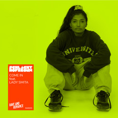 Come In (feat. Lady Smita)