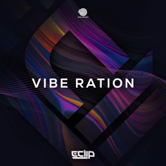 E-Clip - Vibe Ration