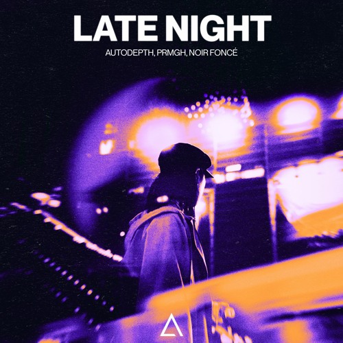 Autodepth, PRMGH, Noir Foncé - Late Night [FREE DOWNLOAD] Supported by RetroVision!