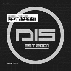 Dispatch Recordings 'History Remastered Part 1 - 2001 to 2003' - OUT NOW