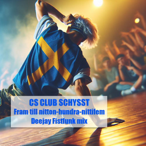 Fram till nitton-hundra-nittifem (Deejay Fistfunk mix)