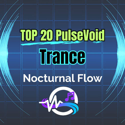 TRANCE - Nocturnal Flow