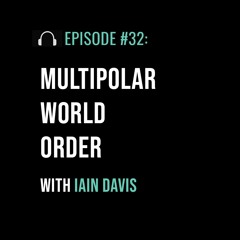 Multipolar World Order