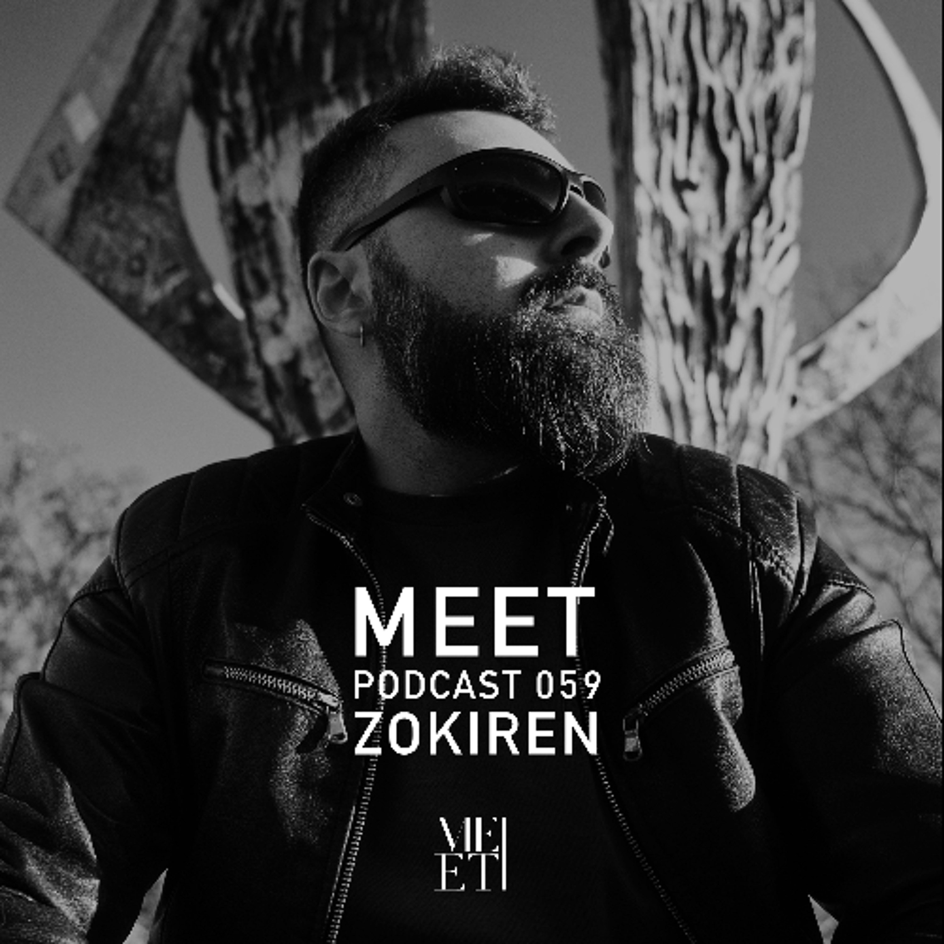 MEET Podcast 059 Zokiren