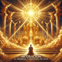 Mi oración, la promesa y respuesta de Dios | Desiderium et Selah | Hallelujah