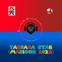 Dj Rax - Tarraxa Stab (Mariooh 2022) - FREE DOWNLOAD