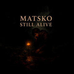 Still Alive